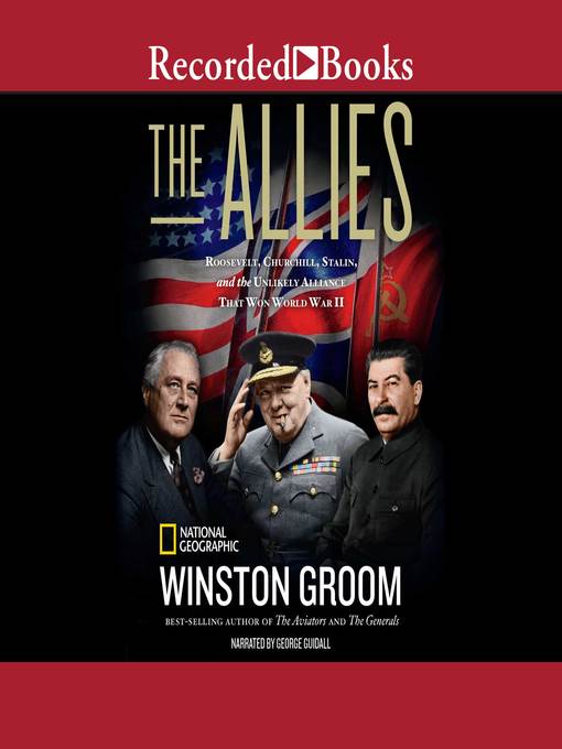 Title details for The Allies by Winston Groom - Available